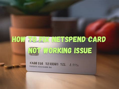 why is my netspend card not working